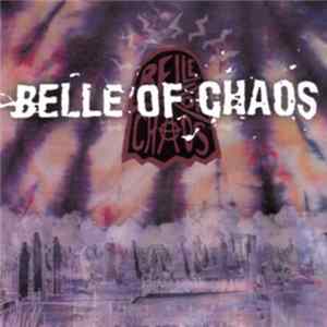 Belle Of Chaos - Belle Of Chaos Album