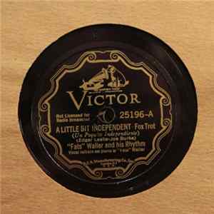 Fats Waller & His Rhythm - A Little Bit Independent / Sweet Thing Album