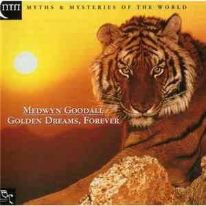 Medwyn Goodall - Golden Dreams, Forever Album
