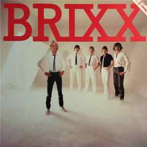 Brixx - Brixx Album