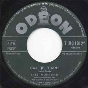 Yves Montand - Car Je T'Aime / Ninon, Ma Ninette Album