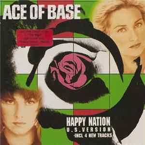 Ace Of Base - Happy Nation (U.S. Version) Album