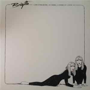 Brigitte - 1 Chef D'orchestre, 12 Cordes, 3 Cuivres Et 1 Flûte Album