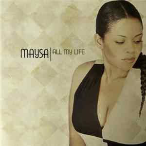 Maysa - All My Life Album
