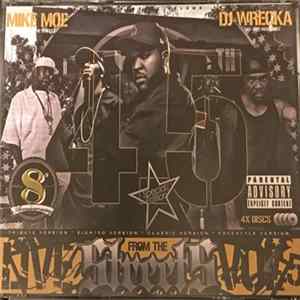 Mike Moe King Of The Streets, DJ Wrecka Mix-Tape Mixologist - Live From The Streets Volume 4.5 Album