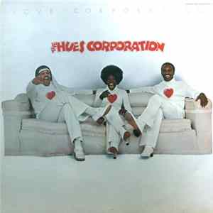 The Hues Corporation - Love Corporation Album