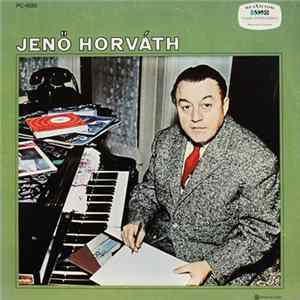 Jenö Horváth - Jenö Horváth Album