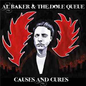 Al Baker & The Dole Queue - Causes & Cures Album