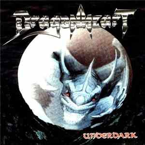 Dragonheart - Underdark Album