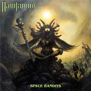 Hawkwind - Space Bandits Album