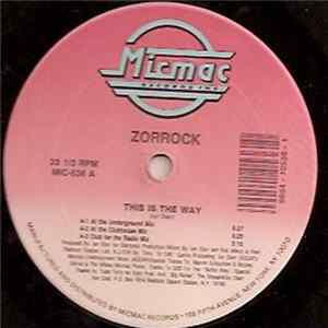 Zorrock - This Is The Way Album