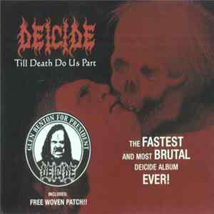 Deicide - Till Death Do Us Part Album