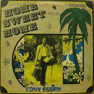 Tony Essien And Rock Town Express - Home Sweet Home Album