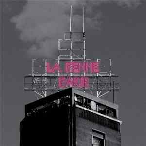 La Femme Fakir - La Femme Fakir Album