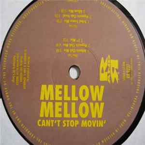 Mellow Mellow - Can't Stop Movin' Album