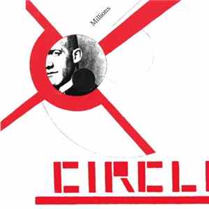 Circle X - Millions Album