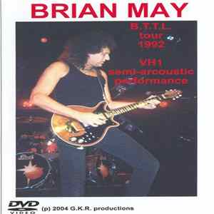 Brian May - B.T.T.L. Tour 1992 / VH1 Semi-Acoustic Performance Album