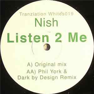 Nish - Listen 2 Me Album