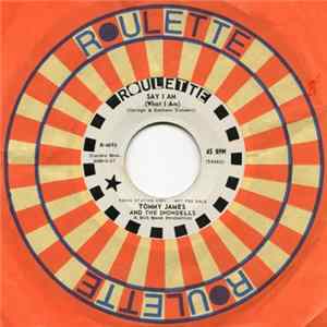 Tommy James And The Shondells - Say I Am (What I Am) / Lots Of Pretty Girls Album