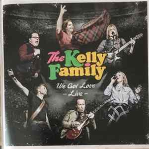The Kelly Family - We Got Love - Live Album