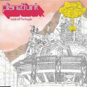 Planet Funk - Inside All The People Album