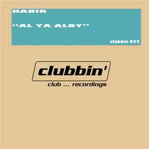 Kabir - Al Ya Alby Album