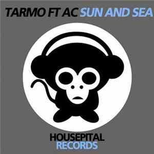 Tarmo Ft AC - Sun And Sea Album