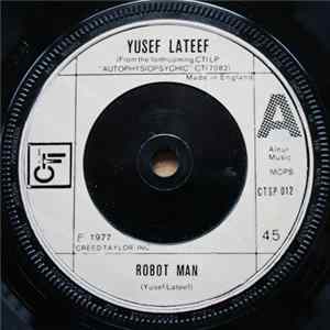 Yusef Lateef - Robot Man / Look On The Right Side Album