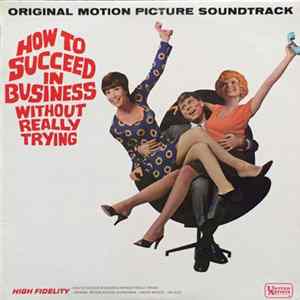 Various - How To Succeed In Business Without Really Trying (Original Motion Picture Soundtrack) Album