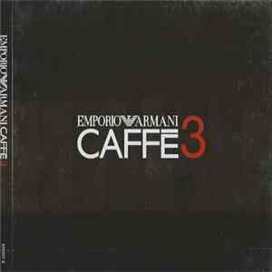 Various - Emporio Armani - Caffé 3 Album