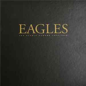 Eagles - The Studio Albums 1972-1979 Album