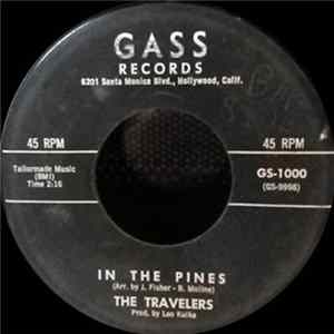 The Travelers - In The Pines Album