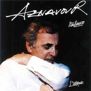Aznavour - Italiano - L'istrione Album