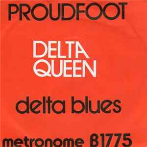 Proudfoot - Delta Queen / Delta Blues Album