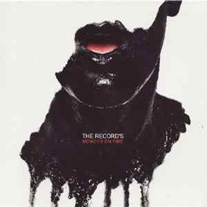 The Record's - Money's On Fire Album