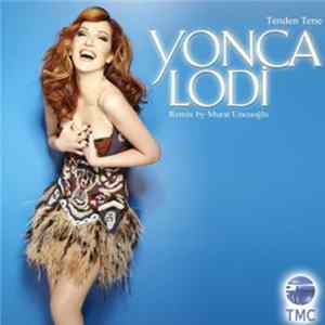 Yonca Lodi - Tenden Tene (Remix) Album