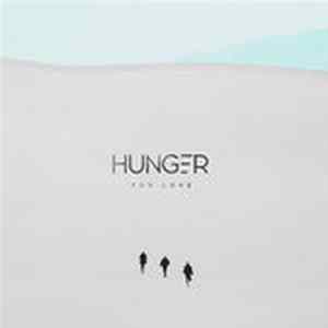 Hunger - For Love Album