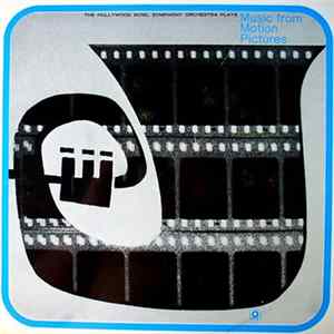 The Hollywood Bowl Symphony Orchestra - Music From Motion Pictures Album