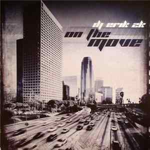 DJ Erik 2K - On The Move Album