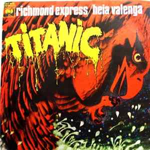 Titanic - Richmond Express / Heia Valenga Album