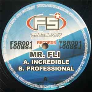 Mr. Fli - Incredible / Professional Album