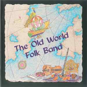 The Old World Folk Band - Crossing New Borders Album