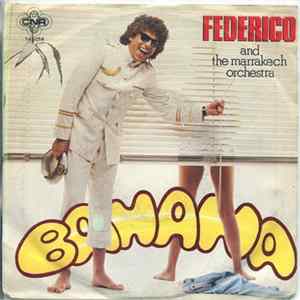 Federico and The Marrakech Orchestra - Banana Album