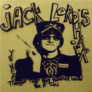 Jack Lord's Hair - War Of The Monster Trucks Album