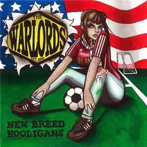 The Warlords - New Breed Hooligans Album