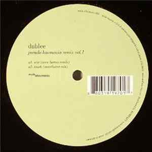 Dublee - Pseudo Harmonia Remix Vol. 1 Album