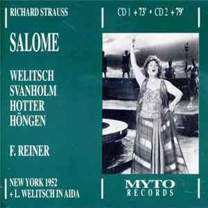 Richard Strauss - Welitsch, Svanholm, Hotter, Höngen, F. Reiner - Salome Album
