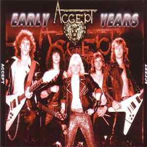 Accept - Early Years Album