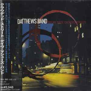 Dave Matthews Band - Before These Crowded Streets Album