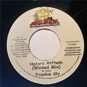 Frankie Sly - Haters Anthem Album